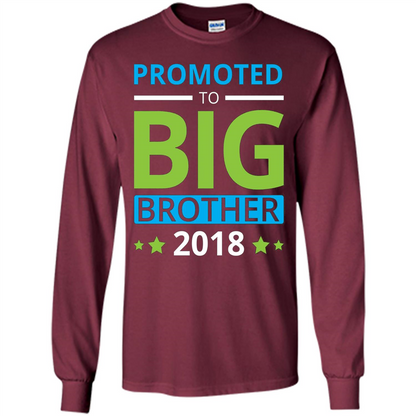 Brothers T-shirt Promoted to Big Brother 2018 T-shirt Maroon