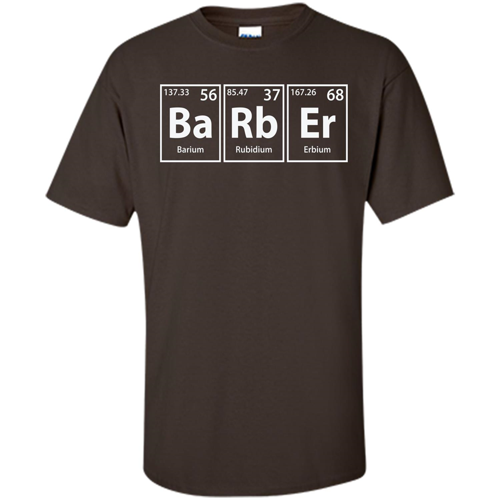 Barber (Ba-Rb-Er) Funny Elements Spelling T-Shirt Dark Chocolate