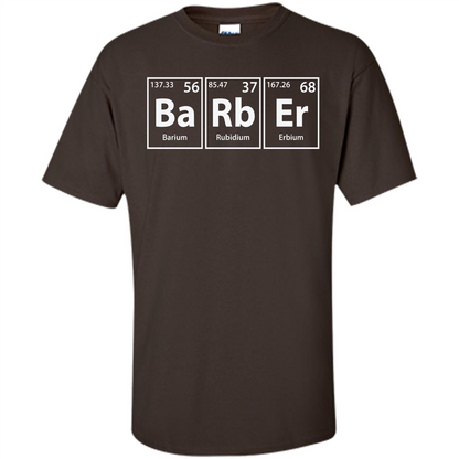 Barber (Ba-Rb-Er) Funny Elements Spelling T-Shirt Dark Chocolate