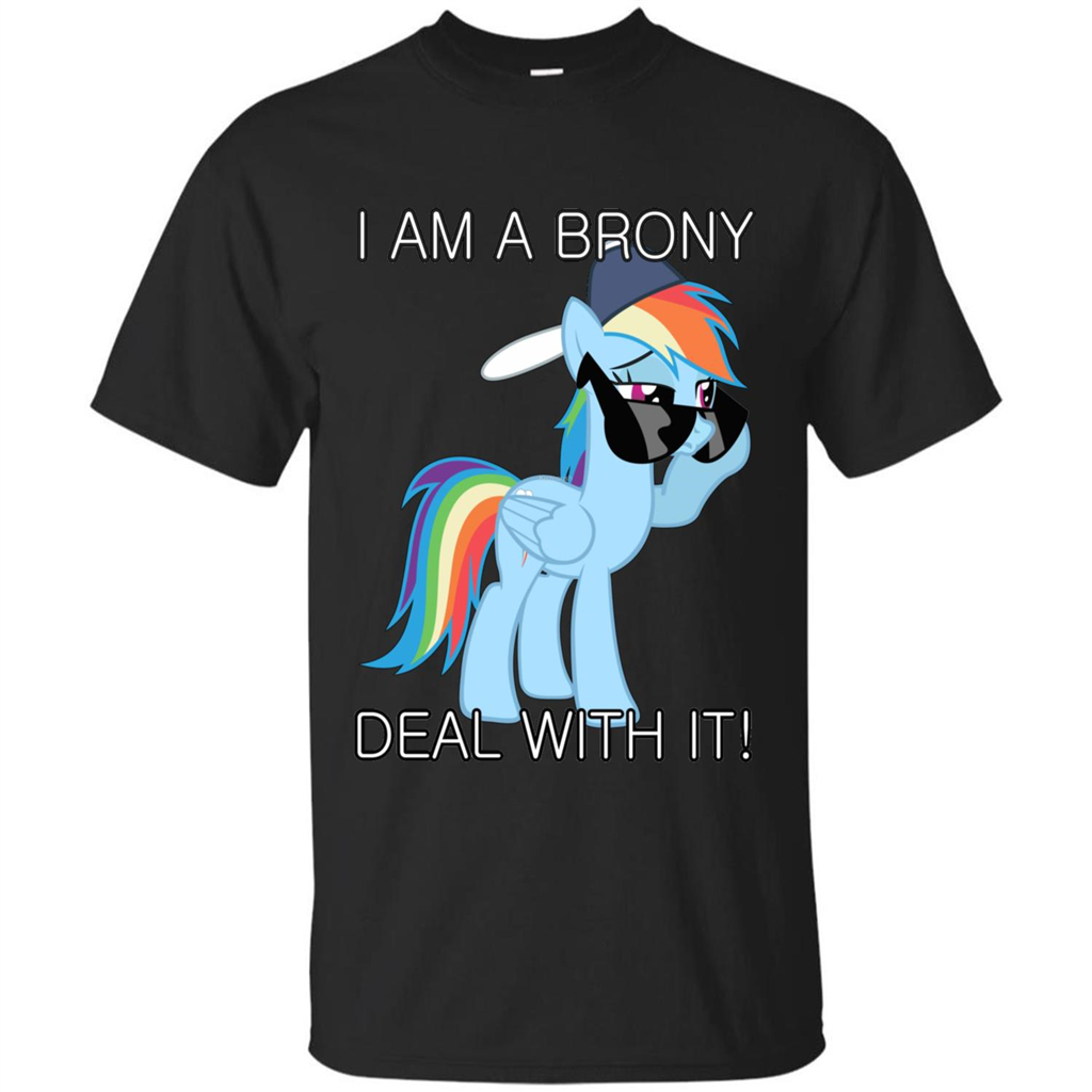 I Am A Brony Deal With It Rainbow Dash Brony T-shirt Black