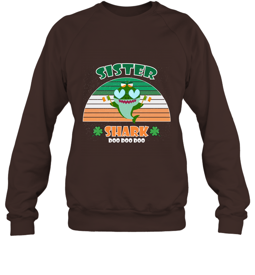 Irish Sister Shark Saint Patricks Day Family Shirt Sweatshirt Dark Chocolate