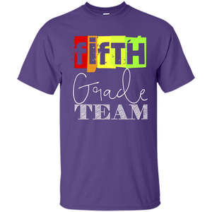 Fifth Grade Team T-shirt School Day T-shirt