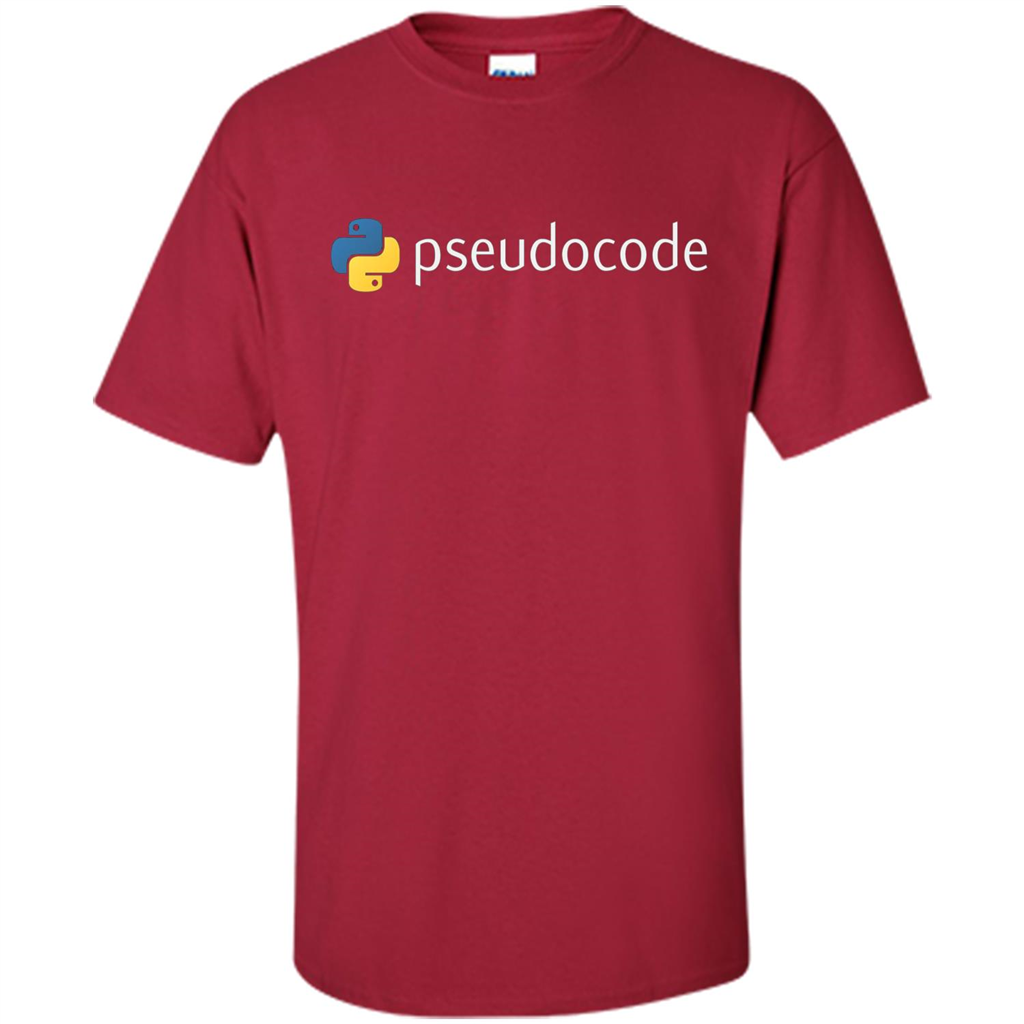 Funny Python Programming Pseudocode T-shirt Cardinal