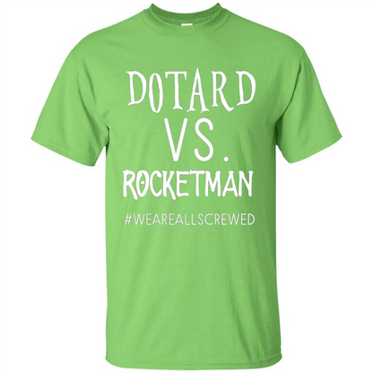 Rocketman Vs. The World Of DOTARD T-shirt Lime