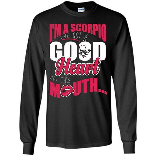 Scorpio T-shirt Im A Scopio Ive Got A Good Heart Orange