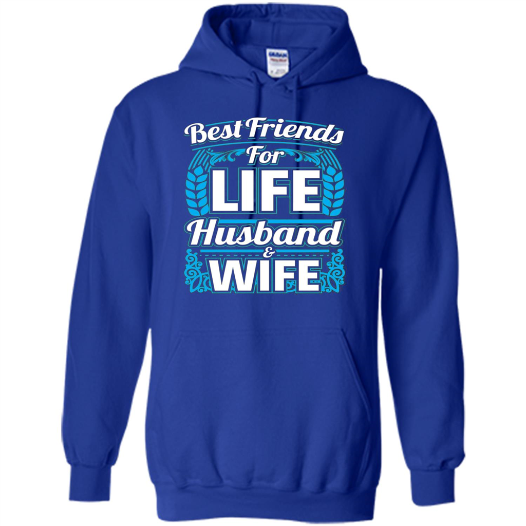 Husband And Wife T-shirts - Best Friends For Life
