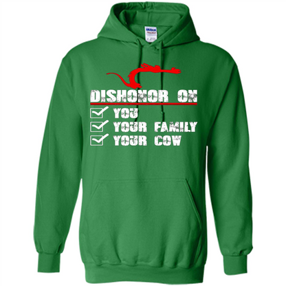 Dishonor On You Your Family Your Cow T-shirt Irish Green