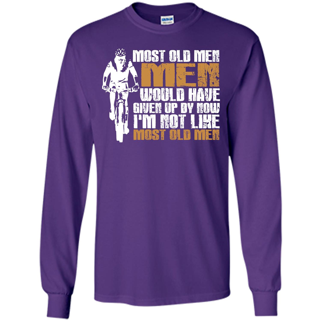 Bicycle Man T-shirt Most Old Men Would Have Given Up By Now I'm Not Like Most Old Men Purple