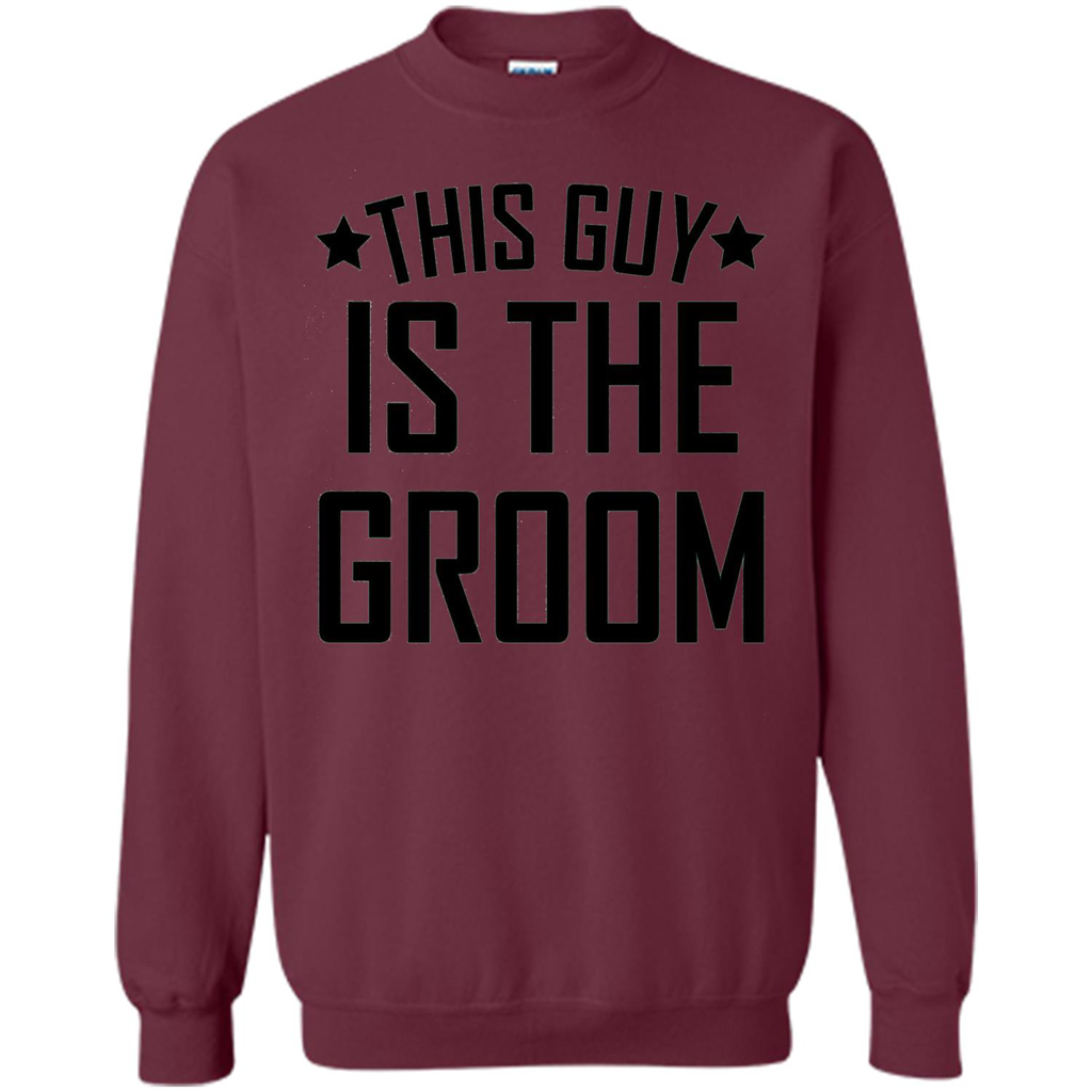 Men's This Guy Is The Groom Bachelor Party Wedding T-shirt Maroon