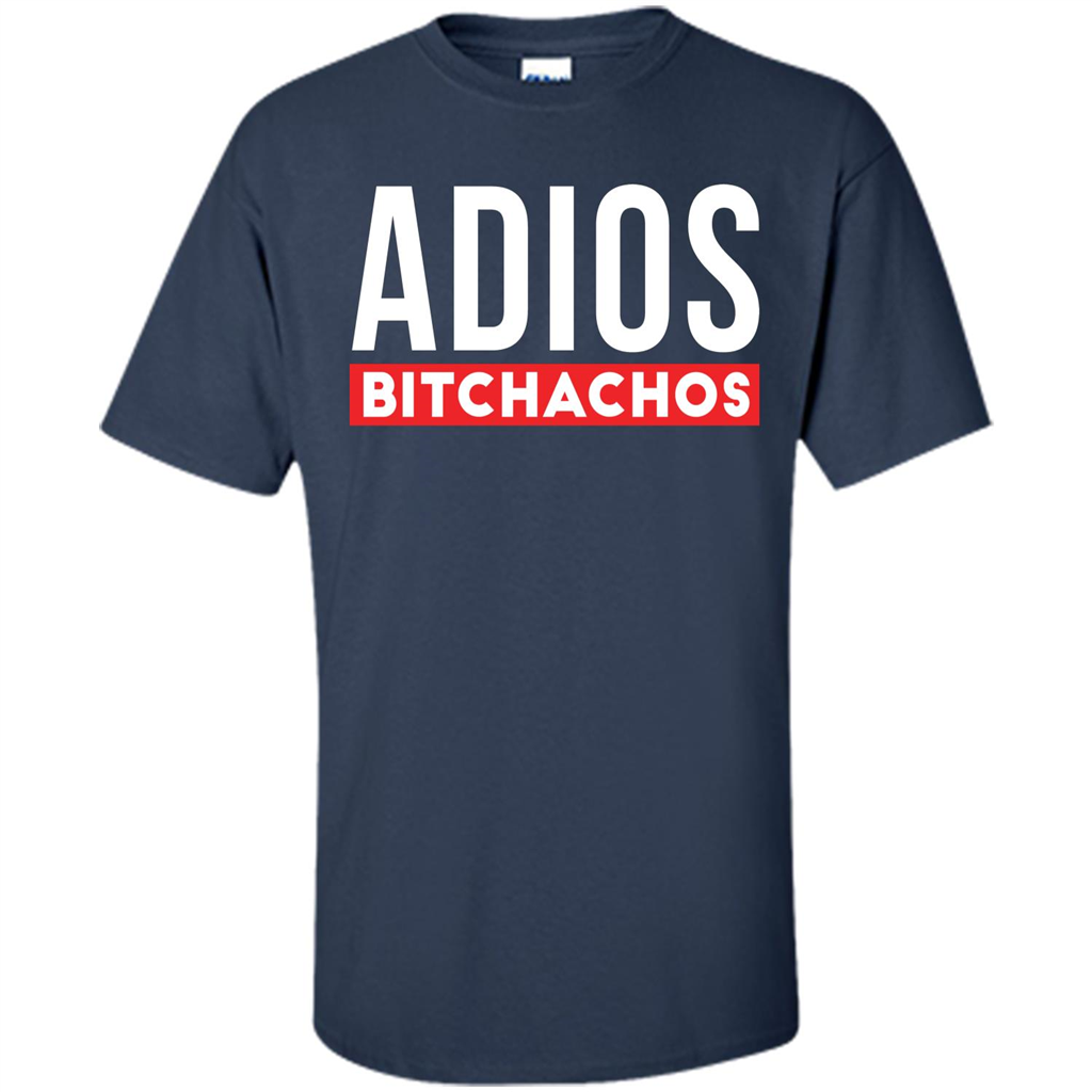 Funny T-Shirt Adios Bitchachos Navy