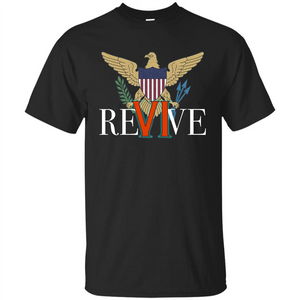 Revive the VI US Virgin Islands Strong T-shirt