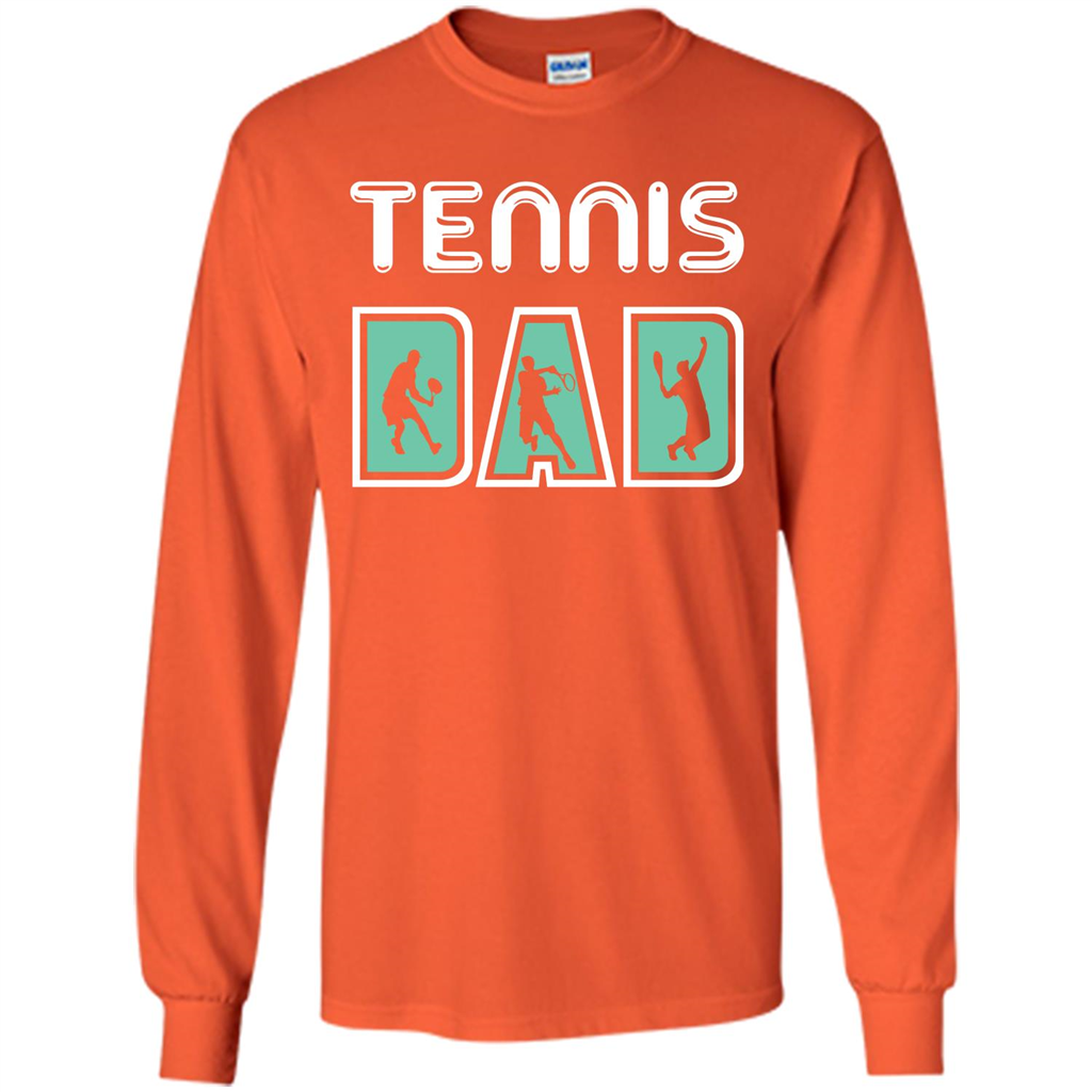 Tennis Lover T-shirt Tennis Dad Orange