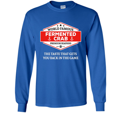 Fermented Crab Shirt - Famous Fermented Crab Seafood TShirt t-shirt Royal