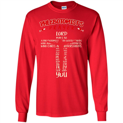 Phlebotomist T-shirt Phlebotomist's Prayer Lord May T-shirt Red