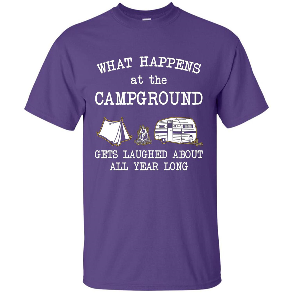 Camping T-shirt What Happens At The Campground Gets Laughed T-shirt Purple