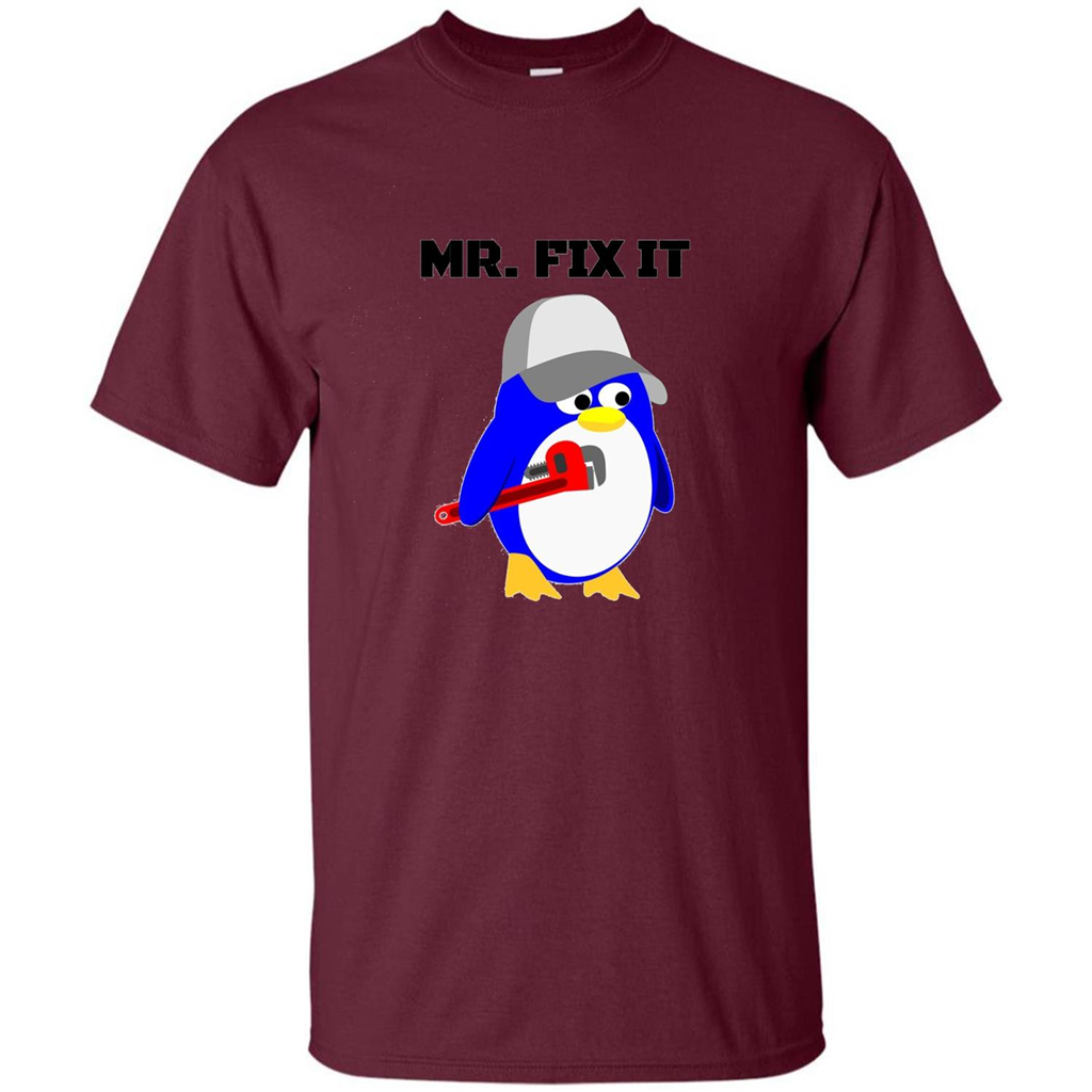 Mr. Fix it Penguin T-shirt Maroon