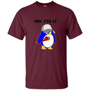 Mr. Fix it Penguin T-shirt