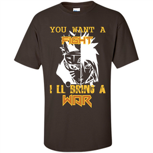 Movie T-shirt You Want A Fight I_Ñéll Bring A War