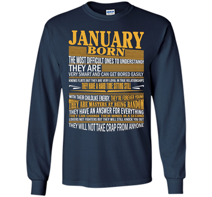 January Born The Most Difficult Ones To Understand T-shirt Navy