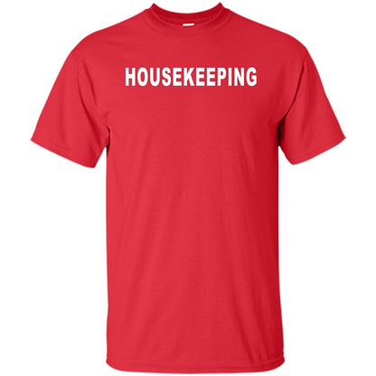 Housekeeping T-shirt Red