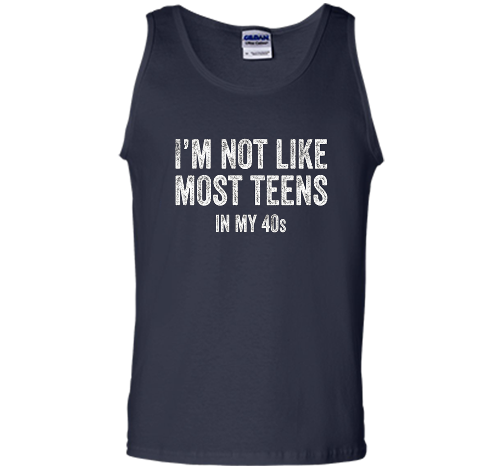 I'm Not Like Most Teens In My 40s T-shirt Navy