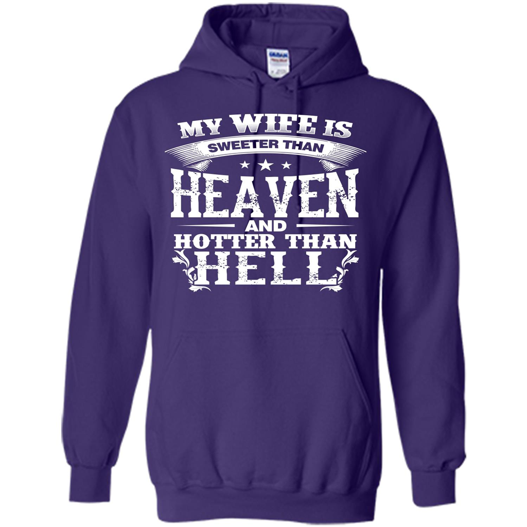 My Wife Is Sweeter Than Heaven And Hotter Than Hell Purple