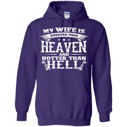 My Wife Is Sweeter Than Heaven And Hotter Than Hell Purple