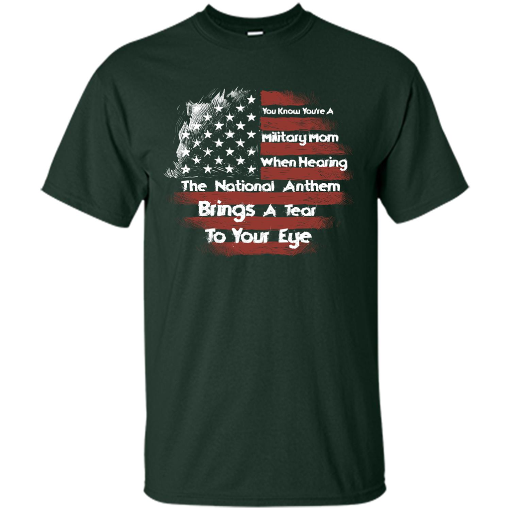 Military Mom. You Know You're A Military Mom When T-shirt Forest Green