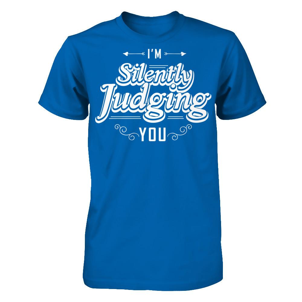 I'm Silently Judging You T-shirt Gildan - Short Sleeve Tee Royal