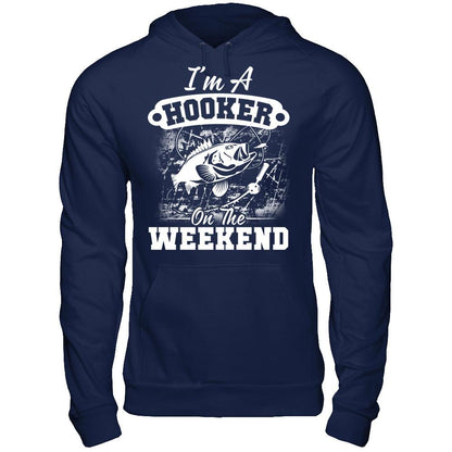 I'm A Hooker On The Weekend T-shirt Gildan - Pullover Hoodie Navy