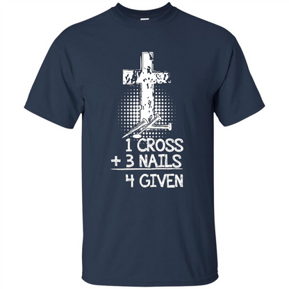 Christian T-shirt 1 Cross 3 Nails 4 Given T-shirt Navy