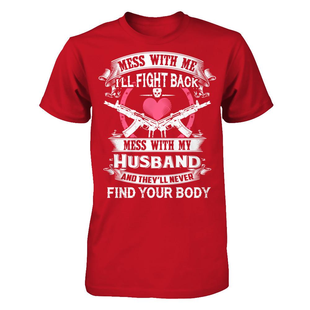 Mess With My Husband T-shirt Gildan - Short Sleeve Tee Red