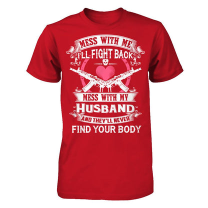 Mess With My Husband T-shirt Gildan - Short Sleeve Tee Red
