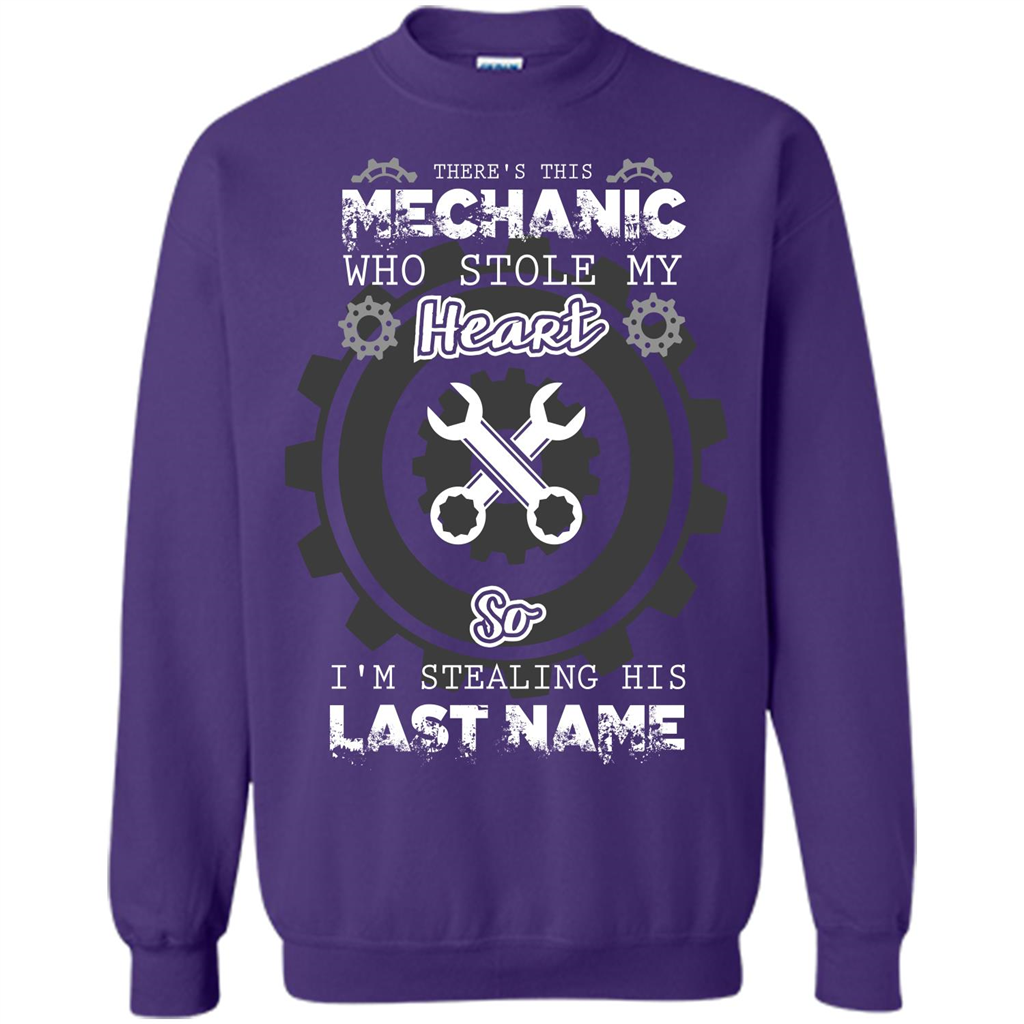 Mechanic T-shirt There's This Mechanic Who Stole My Heart T-shirt
