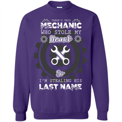 Mechanic T-shirt There's This Mechanic Who Stole My Heart T-shirt