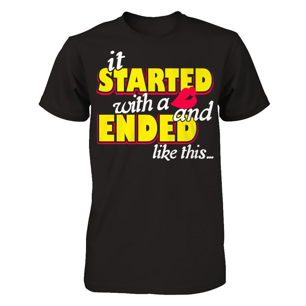 It Started With A Kiss And Ended Like This T-shirt Gildan - Short Sleeve Tee Black