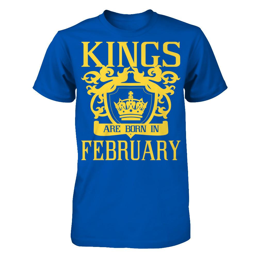 Kings Are Born In February T-shirt Next Level - Unisex Fitted Tee Royal