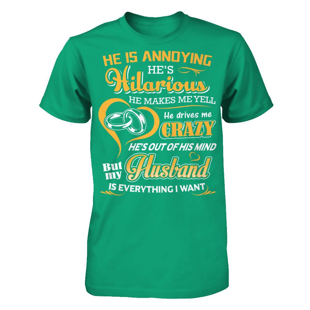 My Husband Is Everything I Want Gildan - Short Sleeve Tee Kelly Green