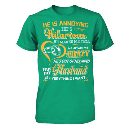 My Husband Is Everything I Want Gildan - Short Sleeve Tee Kelly Green