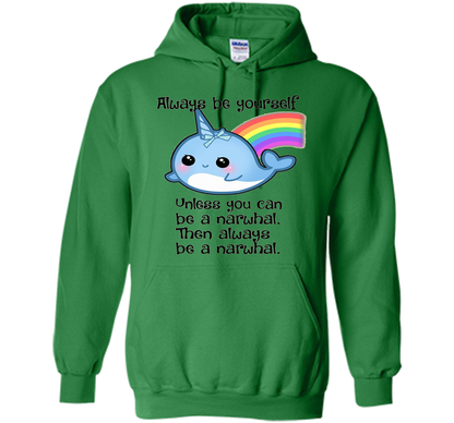The Always Be A Narwhal Shirt shirt Irish Green