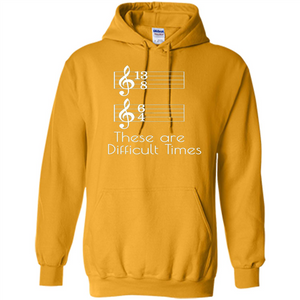 These are Difficult Times Funny Parody Pun T-shirt for Musicians