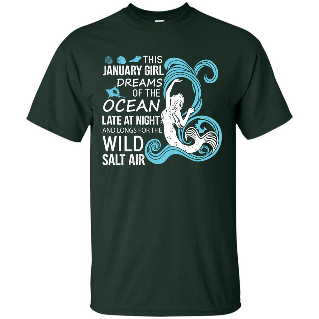 This January Girl Dreams Of The Ocean Late At Night T-shirt Forest Green