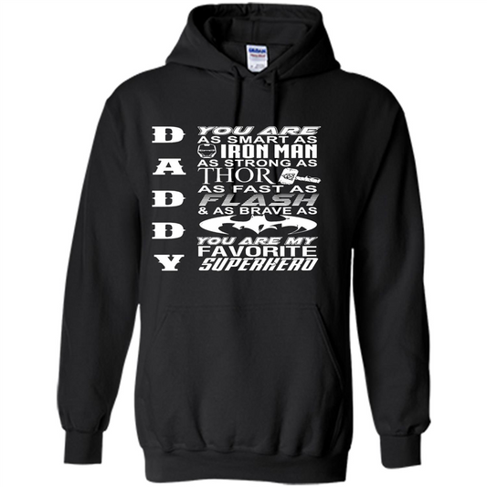 Fathers Day T-shirt You Are My Favorite Super Hero Black