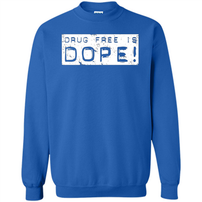 Drug Free Is Dope T-shirt Royal