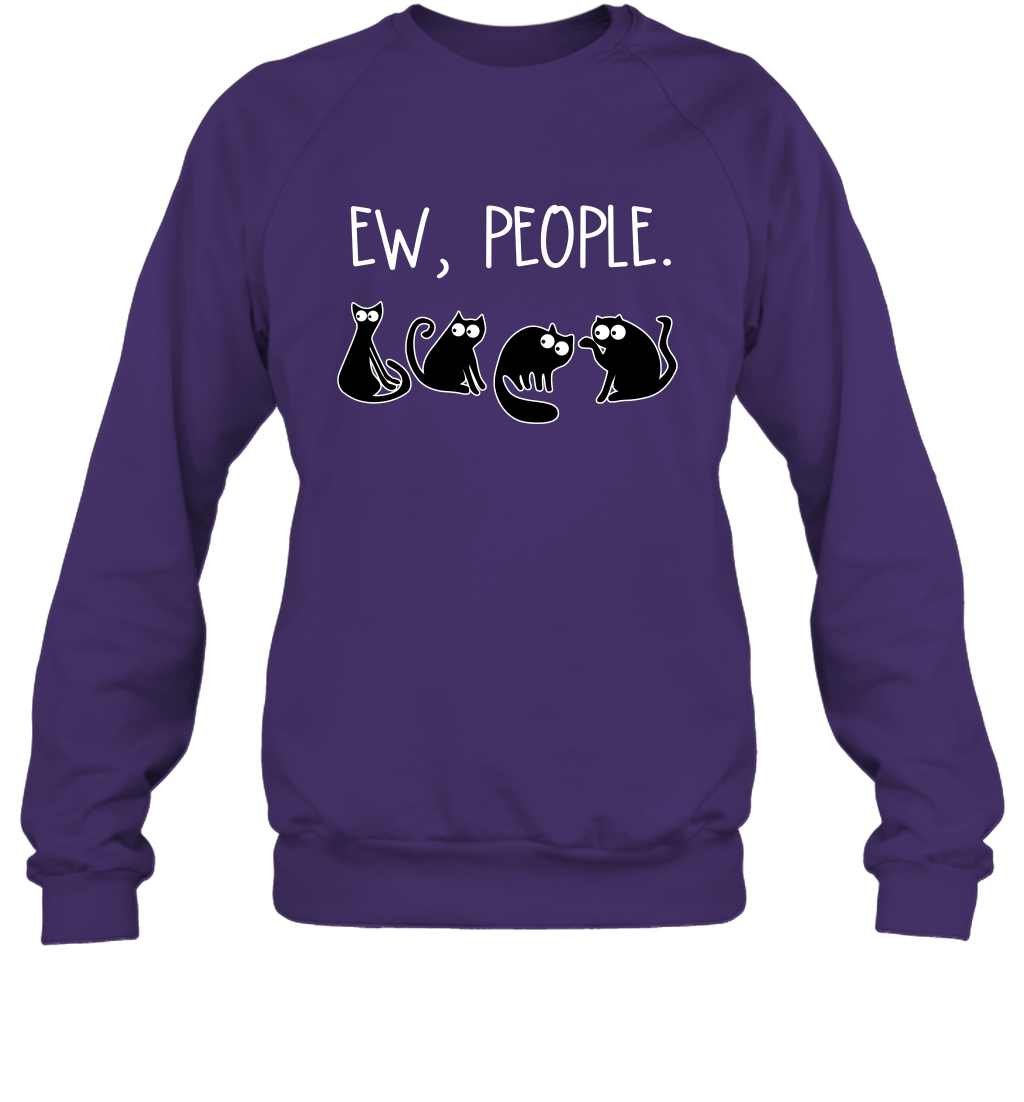 Cats Saying Ew People Cat Lovers Shirt Sweatshirt Purple