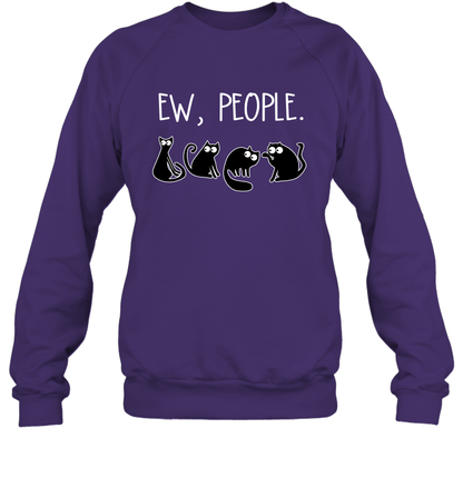 Cats Saying Ew People Cat Lovers Shirt Sweatshirt Purple