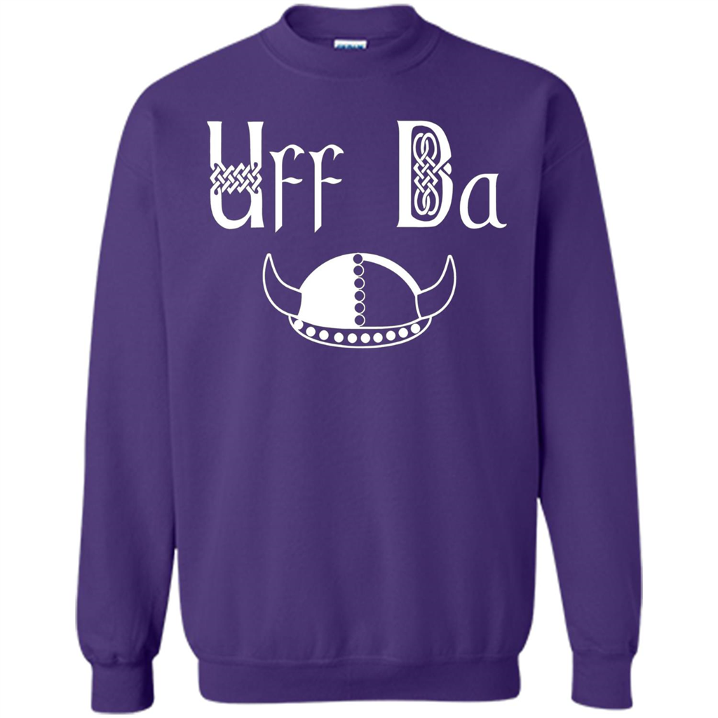 Uff Da Viking Hat Norwegian Scandinavian Saying T-shirt Purple