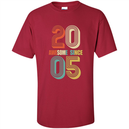 Awesome Since 2005 T-Shirt Cardinal