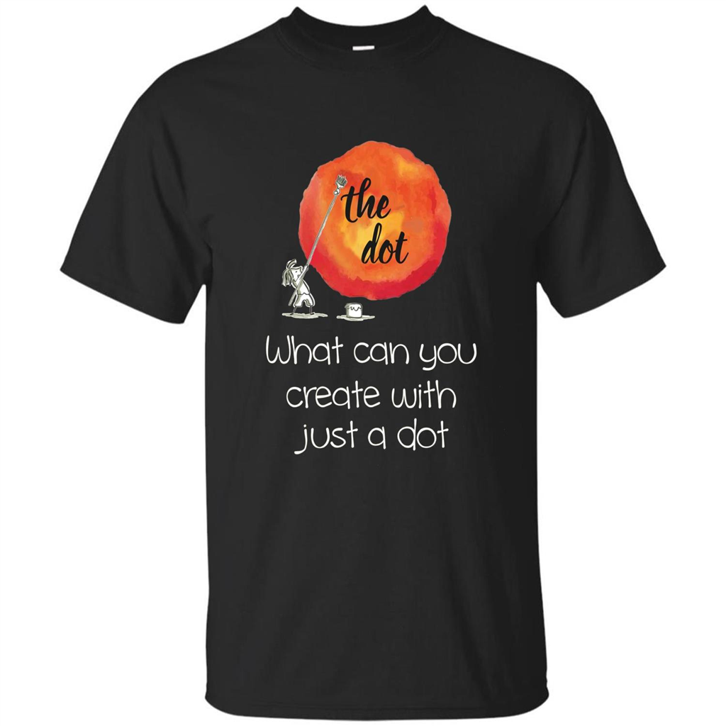 The Dot - What Can You Create With Just A Dot T-Shirt Black