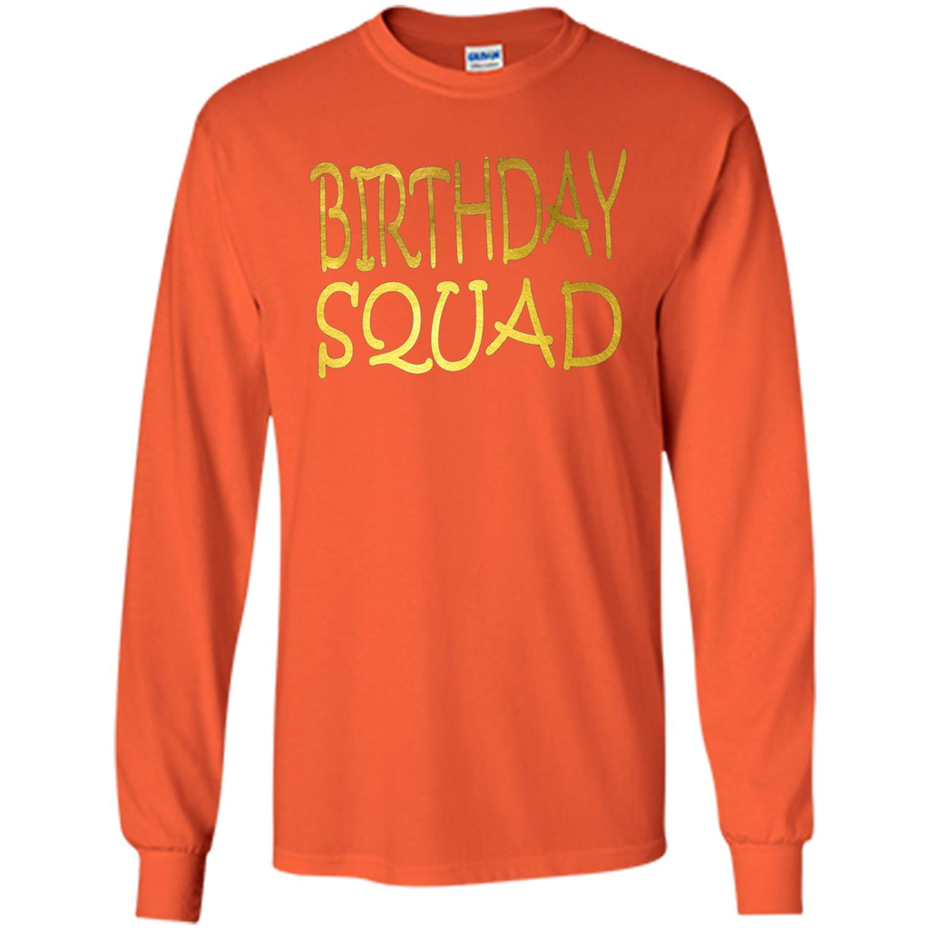 Birthday Squad T-shirt Orange